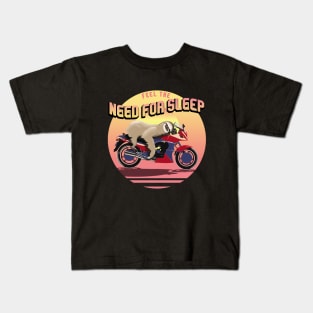 The Need For Sleep | Biker Sloth Kids T-Shirt